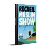 Recueil N°2 - Muslim Show